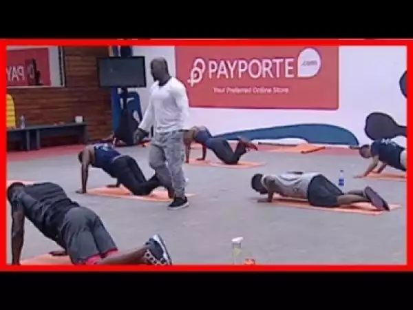Video: BB Naija - Housemates After Their Crazy Workout, Tobi Had A Wet Dream